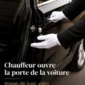 Un chauffeur ouvrant la porte d'une voiture pour un client, symbolisant le service professionnel.