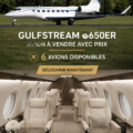 Un Gulfstream G650ER garé sur un tarmac, prêt pour un voyage de luxe.