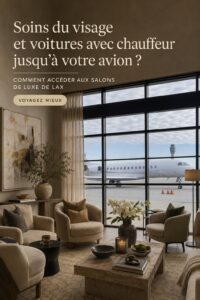 Intérieur d'un salon de luxe à LAX, offrant confort et sophistication.